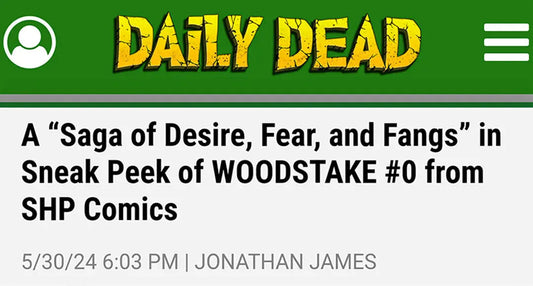 Woodstake-Featured-on-Daily-Dead SHP Comics