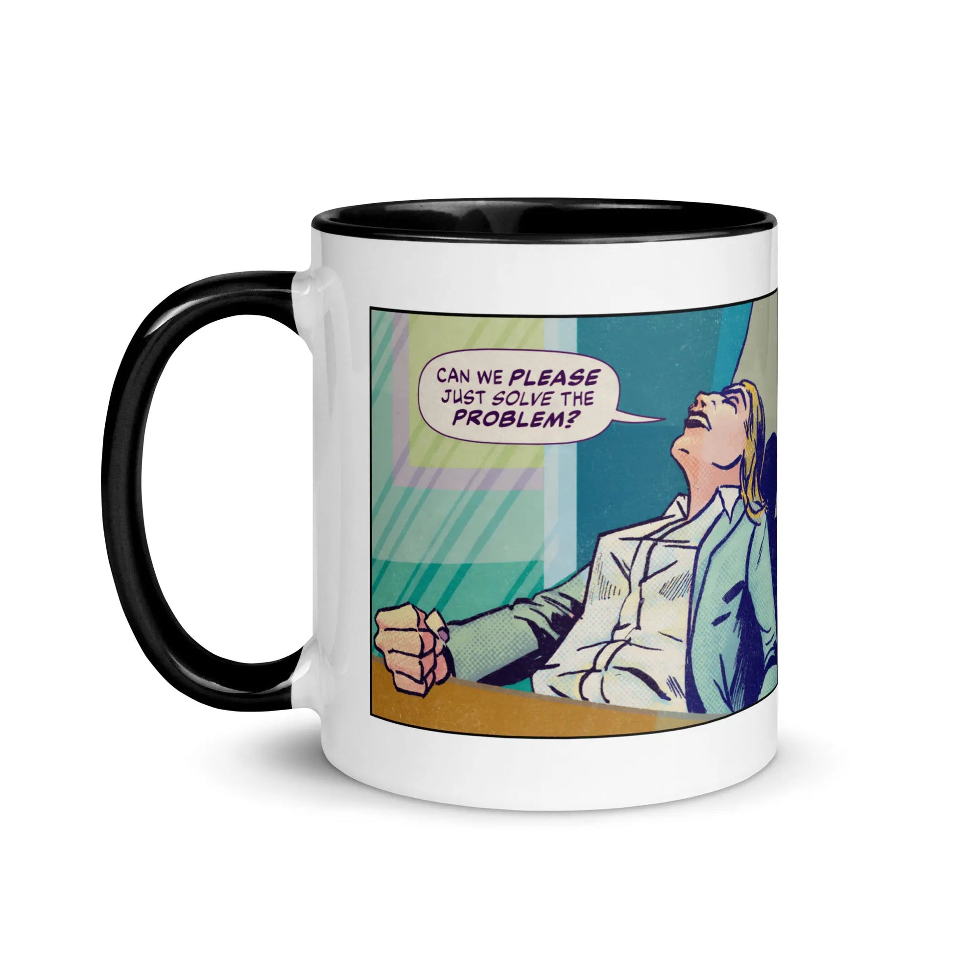 Can We Please Just Solve the Problem? Funny Office Mug SHP Comics